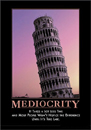 Mediocrity