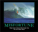 Misfortune